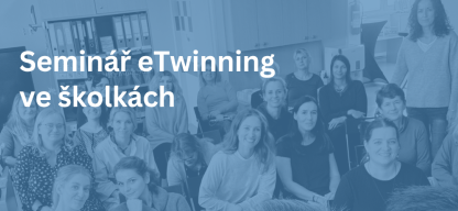 seminář eTwinning ve školkách