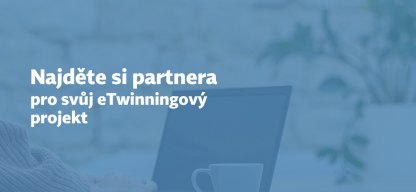 najděte si partnera pro eTwinningový projekt