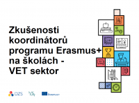 Zkušenosti koordinátorů programu Erasmus+ na školách VET sektor