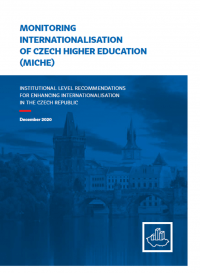 Národní zpráva: Monitoring internacionalizace českého vysokého školství