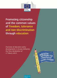 Promoting citizenship and the common values of freedom, tolerance and non-discrimination through education – Overview of education policy developments in Europe following the Paris Declaration of 17 March 2015