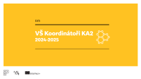 Zkušenosti koordinátorů KA2 - vysokoškolský sektor