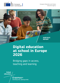 Eurydice: Digital education at school in Europe 2026: Bridging gaps in access, teaching and learning.
