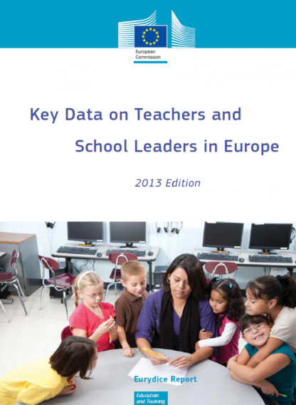 Key Data on Teachers and School Leaders in Europe. 2013 Edition