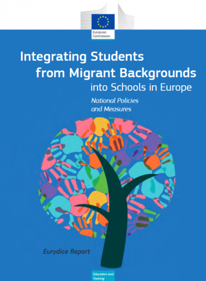 Obrázek studie Integrating Students from Migrant Backgrounds into Schools in Europe: National Policies and Measures